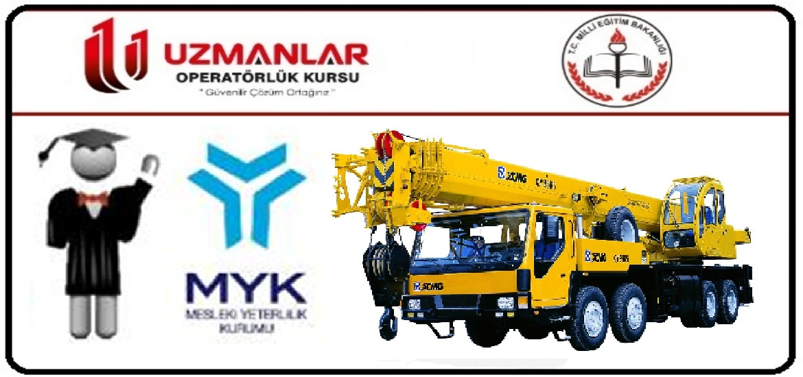 Vinç Operatöründe Olması Gereken Bilgi ve Beceriler