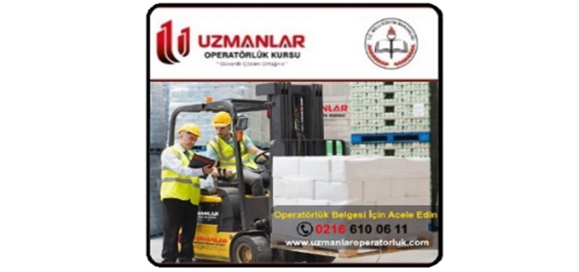 Makaslı Platform, Forklift, MenLift, Sepetli, Elektrikli Trasnpalet, Vinç ve Diğer Operatörlük Belgeleri İçin Son Kayıt 15 Eylül 2019
