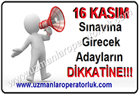 16 Kasım Sınav Duyurusu